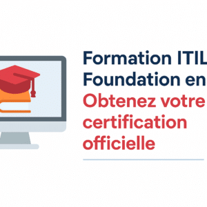 formation ITIL 4 Foundation en ligne